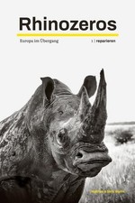 Rhinozeros 1: Europa im