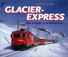 Glacier express vom - vom, engadin