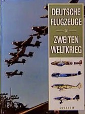 Deutsche Flugzeuge im Zweiten