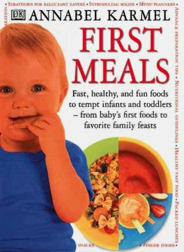 First meals fast healthy - fast,, and