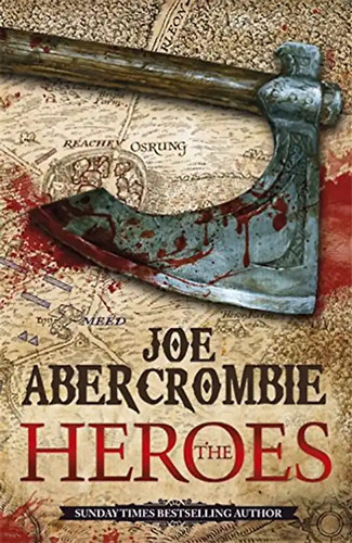 The heroes joe - joe, abercrombie