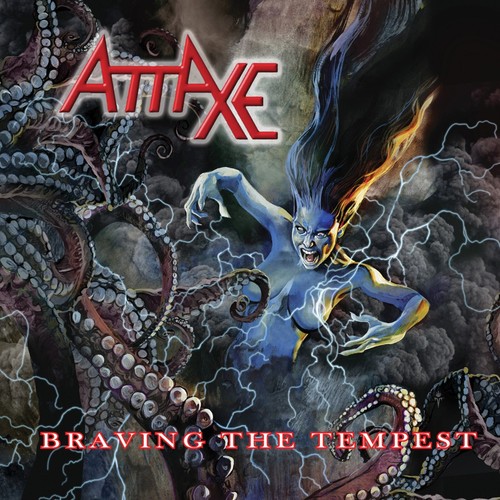 Attaxe braving the tempest - braving,