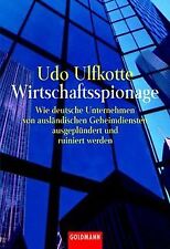 Wirtschaftsspionage von Ulfkotte, Udo | Buch | Zustand sehr gut