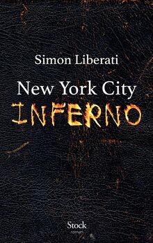 New york city - new, inferno
