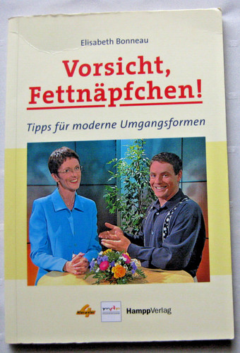 Vorsicht fettnäpfchen - vorsicht,