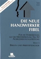 Die Neue Handwerker-Fibel -