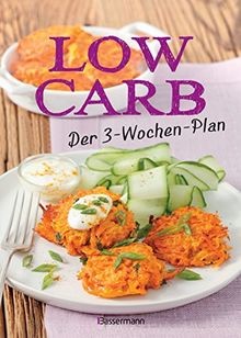 Low carb der - carb:, 3-wochen-plan