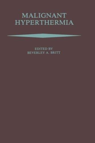 Britt malignant hyperthermia - britt,