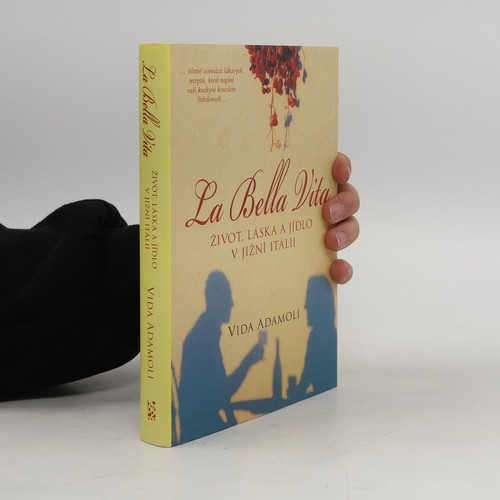 Bella vita život - bella, láska