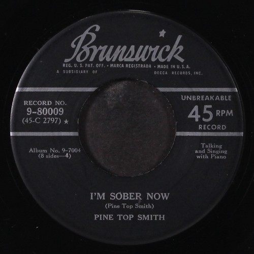 Pine top smith m sober - i'm, now
