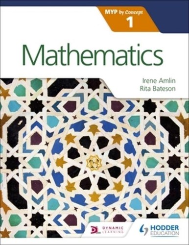Mathematics for the myp - mathematics, ib