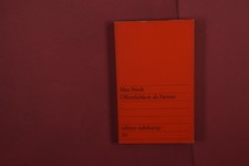 405392 Max Frisch ÖFFENTLICHKEIT ALS PARTNER Suhrkamp Verlag