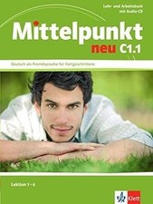 Mittelpunkt neu deutsch - neu, c1.1: