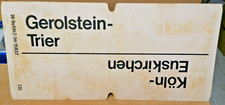 großes Zuglaufschild: Gerolstein-Trier + Köln-Euskirchen