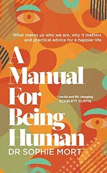 Manual for being human the - manual, human: