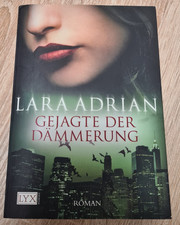 Lara Adrian Gejagte der