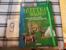 Hütten Bauen, Katharina Rotter, Velber,  Waldorf, Gr. Ausgabe