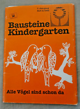 Bausteine Kindergarten "Alle Vögel sind schon da" Heft 2/1986