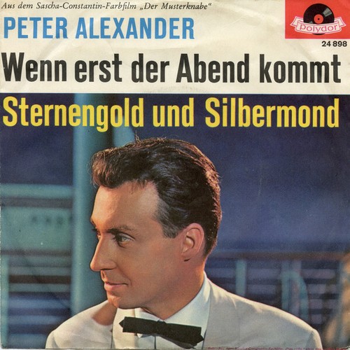 Peter alexander wenn erst - alexander,