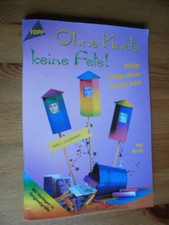 OHNE KNETE KEINE FETE! INGE HERETH  WITZIGE GELDGESCHENKE FÜR JEDEN ANLASS