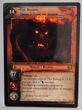 LOTR TCG ! THE BALROG TERROR OF FLAME AND SHADOW 6R76 ! ENTS OF FANGORN !