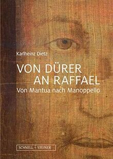Von dürer raffael - an, raffael: