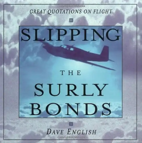 Slipping the surly bonds - slipping,