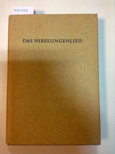 Das nibelungenlied complete - nibelungenlied.,