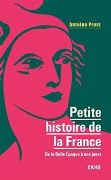 Petite histoire france - la,