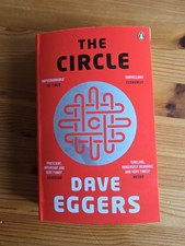 Dave Eggers the Circle