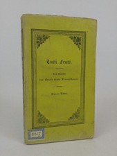 Tutti frutti: Aus den Papieren