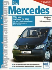 MERCEDES-BENZ Vito & V-Klasse W638 2000-03 Reparaturanleitung Reparatur-Handbuch