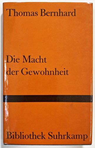 Thomas bernhard die macht der - die,