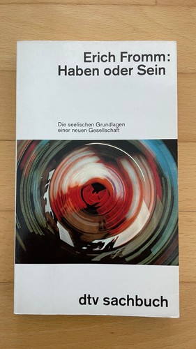 Haben oder sein erich fromm - -,