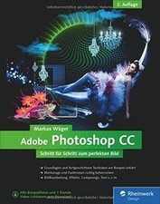 Adobe Photoshop CC: 2. Auflage zu Photoshop CC 2015 von ... | Buch | Zustand gut