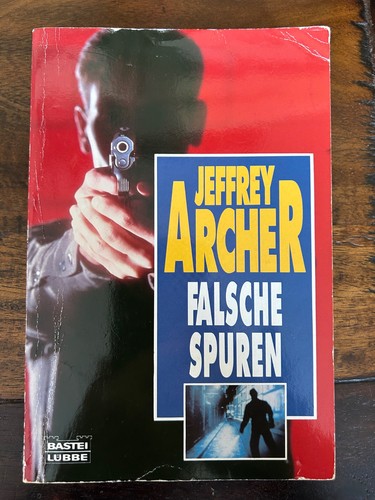 Falsche spuren jeffrey - jeffrey, archer