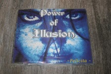 Power of Illusion / Felicita