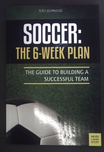 Soccer the week - the, plan: