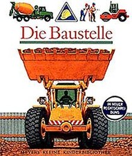 Die Baustelle (Meyers kleine