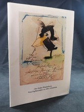 "Des Raben Wunderhorn". Neun Vogelbotschaften von Albert Schindehütte. Mit Verse
