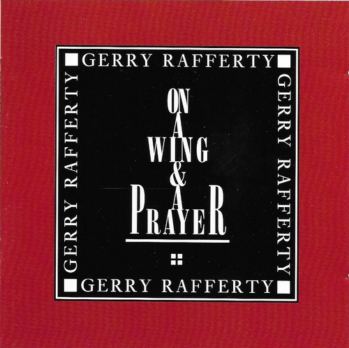 Gerry rafferty on a wing - ,