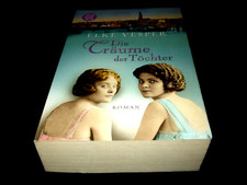 Elke Vesper - Die Träume der Töchter - Trilogie 2. Teil - Weimarer Republik