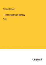 The Principles of Biology Vol