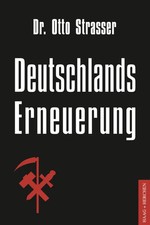 Otto Strasser | Deutschlands