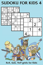 Sudoku for Kids 4: 4x4, 6x6