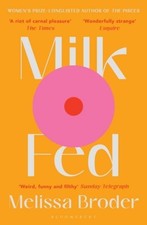 Melissa Broder Milk Fed
