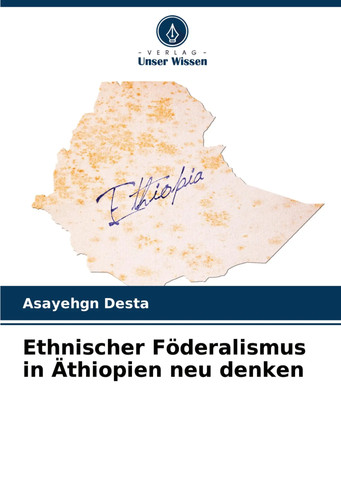 Ethnischer föderalismus - föderalismus, in