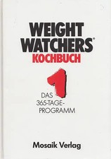 Weight Watchers Kochbuch: Band 1 - Das 365-Tage-Programm [Gebundene Ausgabe]