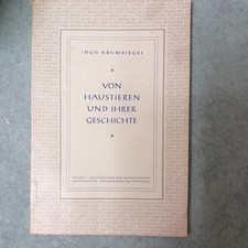 Ingo Krumbiegel: Von Haustieren und ihrer Geschichte. Kosmos Bändchen 1947