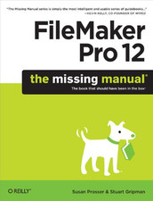 FileMaker Pro 12: The Missing Manual - Paperback NEW Prosser, Susan 2012-08-03